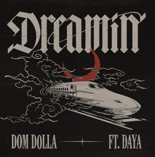 Dom Dolla Dreamin' Album Cover