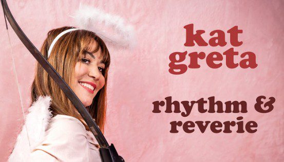Image of Kat Greta with a bow, wearing a white outfit and white halo, against a pink background with the words Rhythm and Reverie