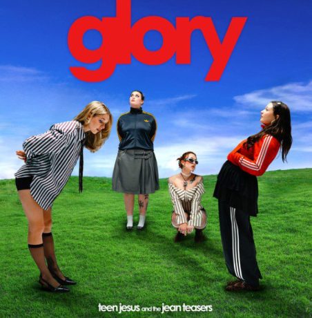 Album cover for GLORY by Teen Jesus and The Jean Teasers