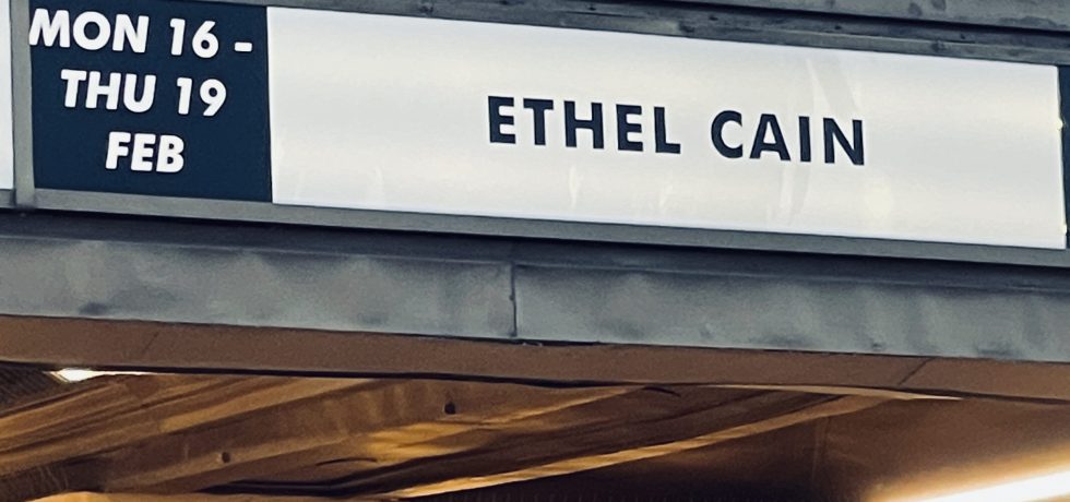 Outside of St. Kilda Palais, sign reading Etherl Cain Mon 16-Thurs 19 FEb