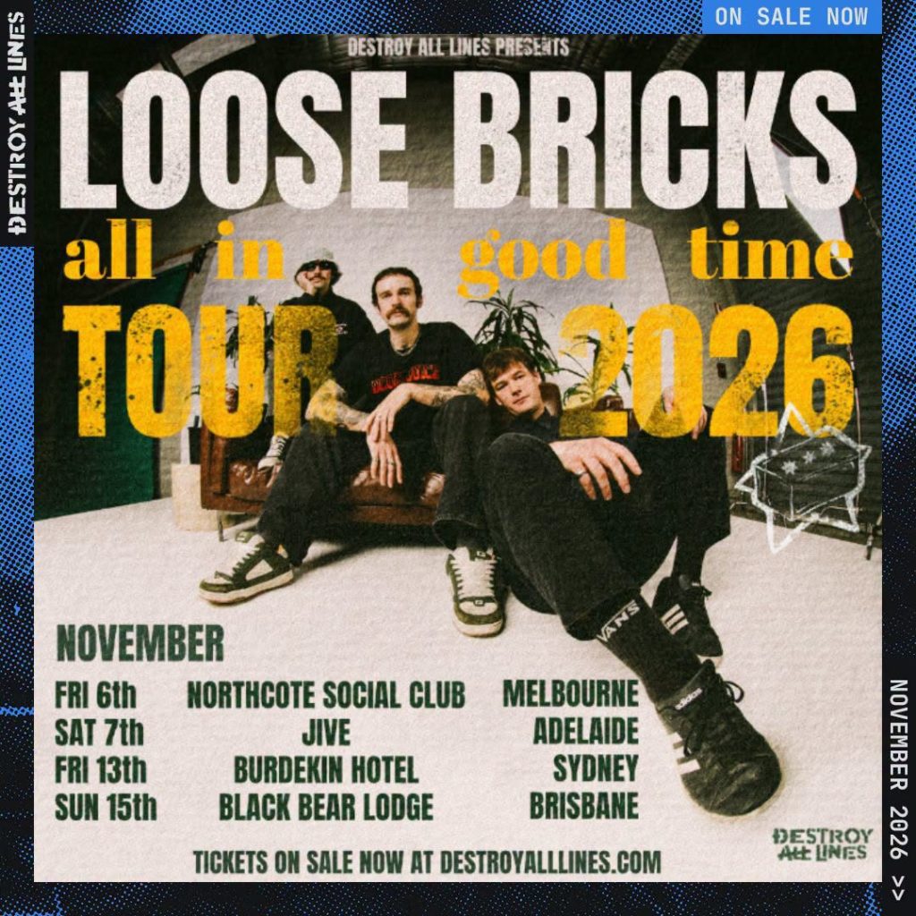 Loose Bricks Aus Tour poster